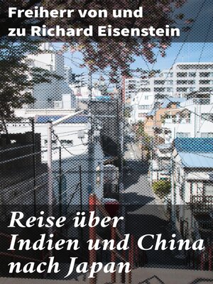 cover image of Reise über Indien und China nach Japan